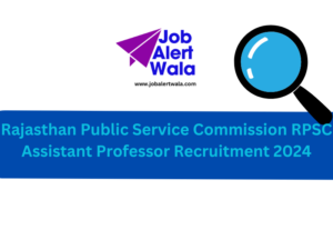 RPSC Assistant Professor Recruitment 2024